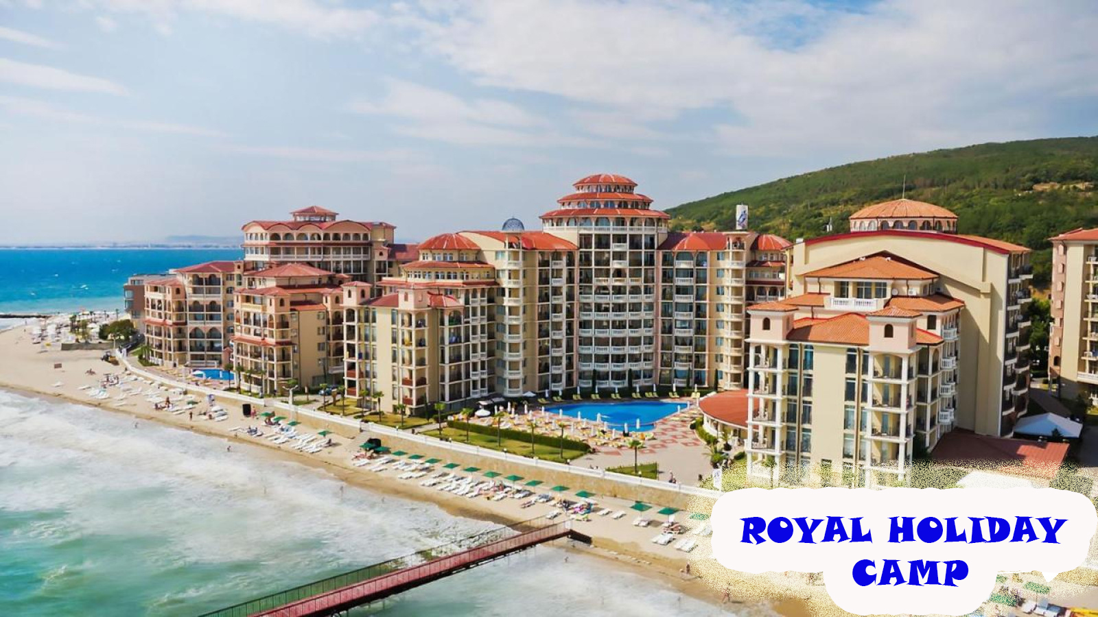 Royal Holiday Camp